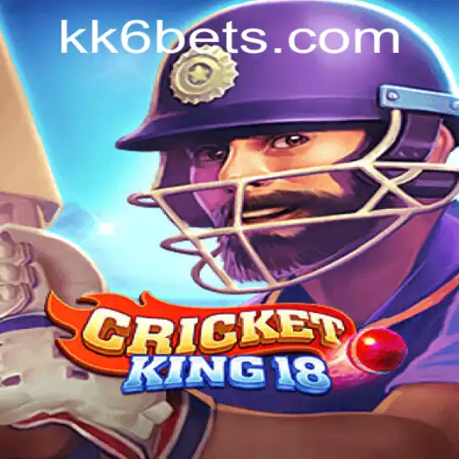 CricketKing18 and KK6.COM: The New Era of Virtual Cricket