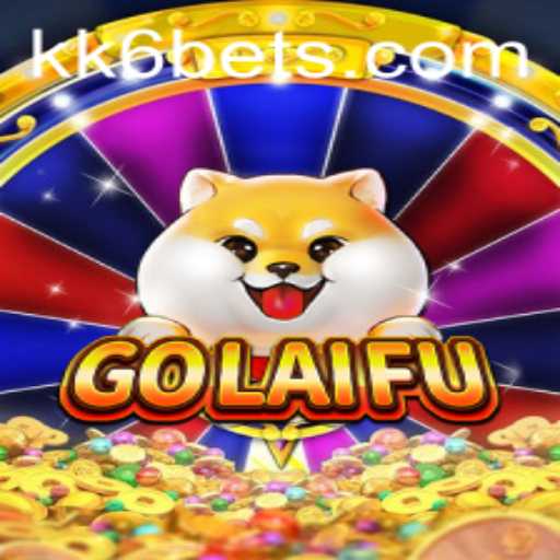 Exploring the Exciting World of GoLaiFu: A New Gaming Adventure on KK6.COM