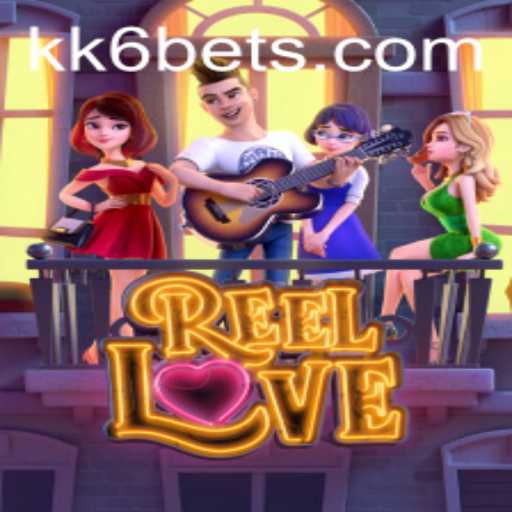 Discover the Thrilling World of ReelLove on KK6.COM