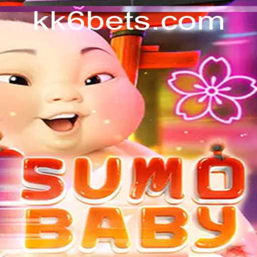 Explore the Fascinating World of SumoBaby: A Unique Gaming Experience on KK6.COM