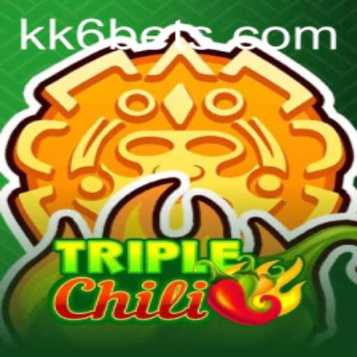 Exploring TripleChili: An Exciting Game Experience by KK6.COM