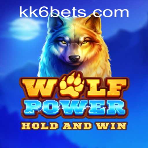 Exploring the Thrilling World of WolfPower with KK6.COM